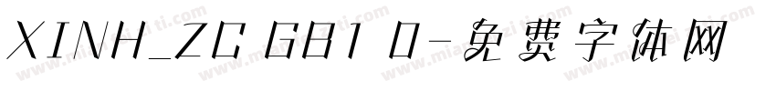 XINH_ZC GB1 0字体转换